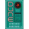 Dune: Atreides Hanedanı - Hanedanlık Üçlemesi Birinci Kitap