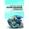 Dünyada ve Türkiyede Uluslararası Öğrencilik