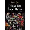 Dünya Dar İnsan Derya