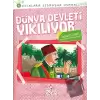 Dünya Devleti Yıkılıyor