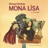 Dünya Harikası Mona Lisa