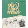 Dünya Kadar Yetenek 1