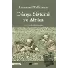 Dünya Sistemi ve Afrika