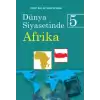 Dünya Siyasetinde Afrika 5