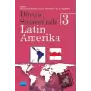 Dünya Siyasetinde Latin Amerika 3