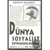 Dünya Sosyalist Devriminin Bugünü