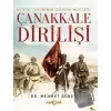 Dünya Tarihinin Dönüm Noktası Çanakkale Dirilişi