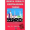 Dünya Yeraltı Erotikasının Tarihi