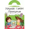 Dünyadaki Camileri Öğreniyorum