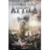 Dünyalar Savaşı Attila