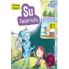 Dünyamızı Koruyalım - Su Tasarrufu (5 Yaş Üstü)