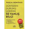 Dünyanın Durumu Üzerine 50 Yanlış Bilgi