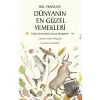 Dünyanın En Güzel Yemekleri