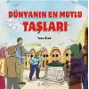 Dünyanın En Mutlu Taşları