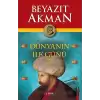 Dünyanın İlk Günü 1453