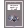 Dünyanın Merkezine Yolculuk (Gökkuşağı Cep Kitap)