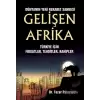 Dünyanın Yeni Rekabet Sahnesi Gelişen Afrika - Türkiye İçin Fırsatlar, Tehditler, Rakipler