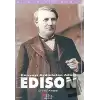 Dünyayı Aydınlatan Adam Edison