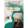 Dünyayı Değiştiren Hükümdar - Fatih Sultan Mehmet