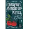 Dünyayı Dolduran Kiraz