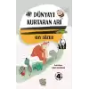 Dünyayı Kurtaran Arı