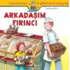 Dünyayı Öğreniyorum - Arkadaşım Fırıncı