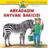 Dünyayı Öğreniyorum - Arkadaşım Hayvan Bakıcısı