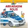 Dünyayı Öğreniyorum - Arkadaşım Polis