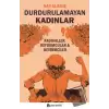 Durdurulamayan Kadınlar