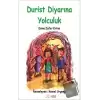 Durist Diyarına Yolculuk