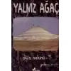 Düş Hekimi 5 - Yalnız Ağaç