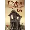 Düşkün Leylekler Evi