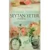 Düşman İstersen Şeytan Yeter (Nefis)