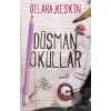 Düşman Okullar