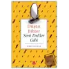 Düşün Bihter Seni Deliler Gibi