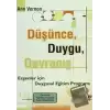 Düşünce, Duygu, Davranış