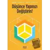 Düşünce Yapınızı Değiştirin!