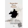 Duvardan Önce Feraset