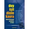 Duy İşit Dinle Kavra