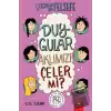 Duygular Aklımızı Çeler mi? - Çocuklar İçin Felsefe