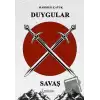 Duygular X Savaş