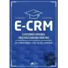 E-CRM Elektronik Ortamda Müşteri İlişkileri Yönetimi