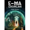 E-ma Çocukları