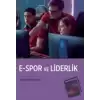 E-Spor ve Liderlik