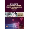 E-Ticarette İletişim Kanallarının Tüketici Davranışlarına Etkileri