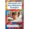 Ebeveynler için Duyu Bütünleme Stratejileri