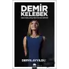 Ebru Nurluoğlu’nun Hatıra Defteri Demir Kelebek