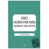 Ebu Hüreyrenin Sünnet Anlayışı