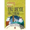 Ebu Ubeyde Bin Cerrah (ra)