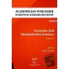 Economic And Administrative Sciences - Volume I (AYBAK 2018 Eylül)